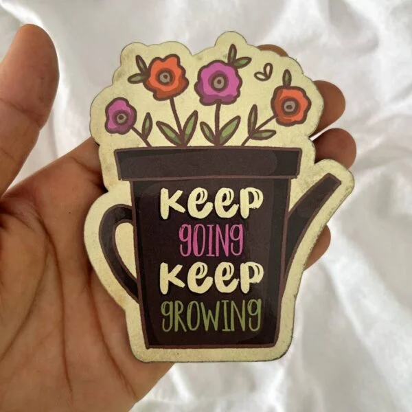 Motivational Fridge Magnet-Keep Going Keep Growing